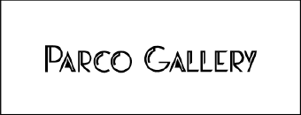 PARCO GALLERY